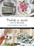 Produits de beauté fait main - 20 recettes naturelles à faire soi-même