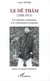Le dê tham (1858-1913) - un résistant vietnamien à la colonisation française