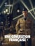 Une génération française Tome 4 : ici Londres !