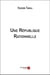 Une république rationnelle