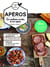 Apéros - les meilleures recettes de nos régions