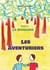 Les Aventuriers : Tome 2 Le Domaine