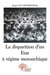 La disparition d'un etat a regime monarchique