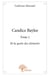 Candice Baylee t.2 - et la quête des éléments