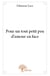 Pour un tout petit peu d'amour en face