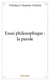 Essai philosophique : la parole