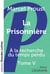 À la recherche du temps perdu Tome 5 : la prisonnière