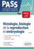 Histologie, biologie de la reproduction et embryologie en PASS et LAS (2e édition)