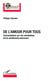 De l'amour pour tous - conversations sur les orientations et les sentiments amoureux