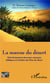La manne du désert - petit dictionnaire des noms communs bibliques à la lumière des Pères du désert