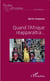 Quand l'Afrique réapparaîtra