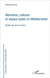 Mémoires cultures et espace public en Méditerranée - études de cas en Corse