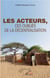 Les acteurs, ces oubliés de la décentralisation