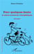 Pour quelques dents et autres aventures vélocipédiques