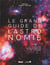 Le Grand guide de l'Astronomie (9e édition)