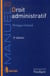 Droit administrarif (2e édition)