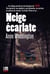 Neige écarlate