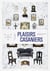 Plaisirs casaniers