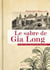 LE SABRE DE GIA LONG