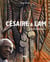 Césaire & Lam - insolites bâtisseurs