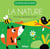 La nature : Raconter apprendre et jouer
