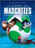 La guerre des mascottes - l'histoire de Mario Tome 2 - 1993-2015