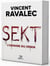 Sekt - L’Origine Du Venin