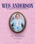 Wes Anderson - La Totale