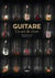 Guitare : un art de vivre