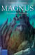 Magnus Tome 3 - les peuples invisibles