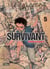 Survivant - l'histoire du jeune S. Tome 5