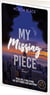My missing piece Tome 1 : Acacia Black - 2380157480 | Cultura