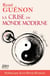 La crise du monde moderne (édition 2022)