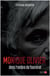 Serial killers : Monique Olivier, l'ombre de Fourniret