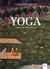 Yoga, 2500 ans d'histoire (nouvelle édition)