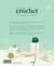 Mes créations au crochet : 25 tutos pour bien débuter