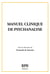 Manuel clinique de psychanalyse