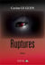 RUPTURES