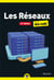 Les réseaux pour les nuls (13e édition)