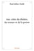Aux cotes du theatre, du roman et de la poesie
