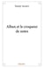 Alban et le croqueur de notes