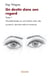 Un destin dans son regard - t01 - un destin dans son regard - nouvelle basee sur une histoire vraie,