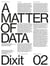Dixit n.2 : a matter of data
