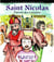 SAINT NICOLAS - PATRON DES LORRAINS : L'histoire de la Lorraine raconté aux enfants Tome 2