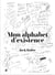 Jack Ralite : Mon alphabet d'existence
