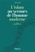 L'islam au secours de l'homme moderne Tome 1