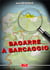 Bagarre à Barcaggio