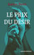 Le prix du désir