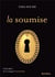 La soumise t.1