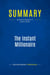 Summary: The Instant Millionaire : Review and Analysis of Fisher's Book